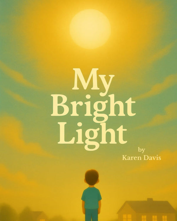 My Bright Light by Karen Davis