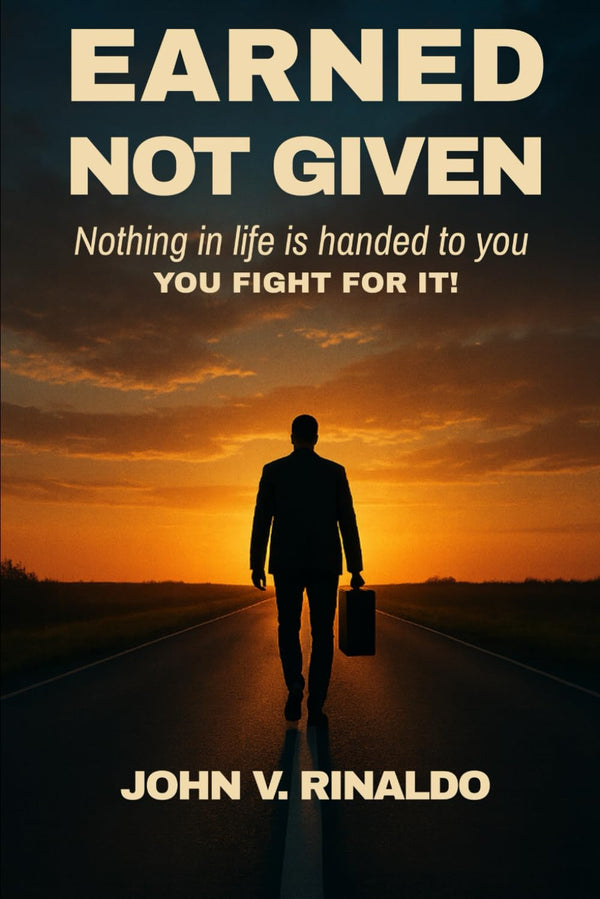 Earned, Not Given