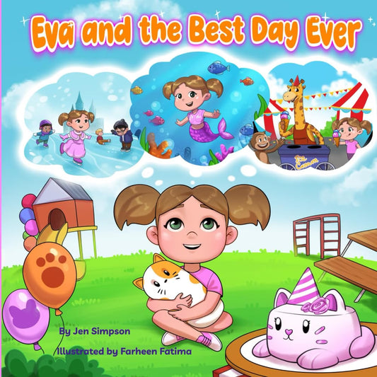 Eva and the Best Day Ever by Jen Simpson
