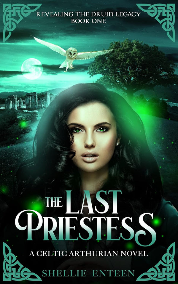 Revealing the Druid Legacy by Shellie Enteen