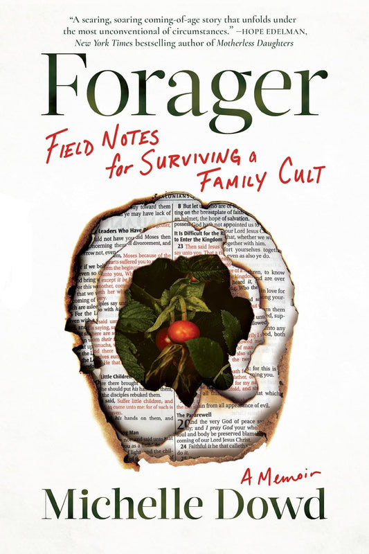 Forager by Michelle Dowd