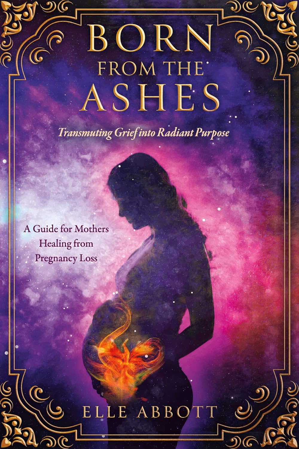 Born from the Ashes by Elle Abbott