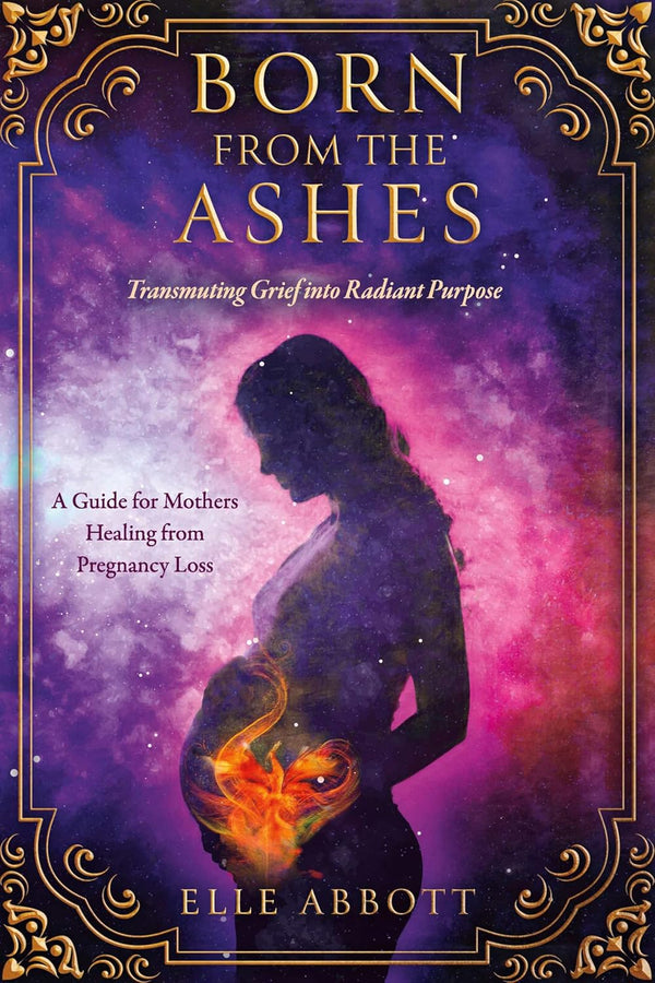 Born from the Ashes by Elle Abbott