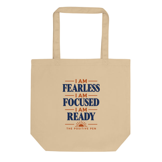 Fearless, Focused & Ready — Tote Bag | The Positive Pen