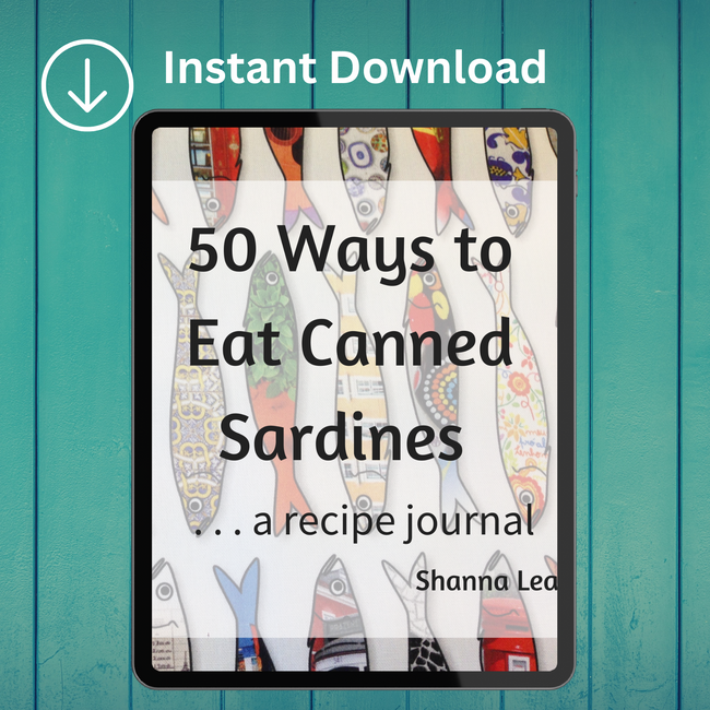 50 Ways to Eat Canned Sardines: ...a recipe journal by Shanna Lea