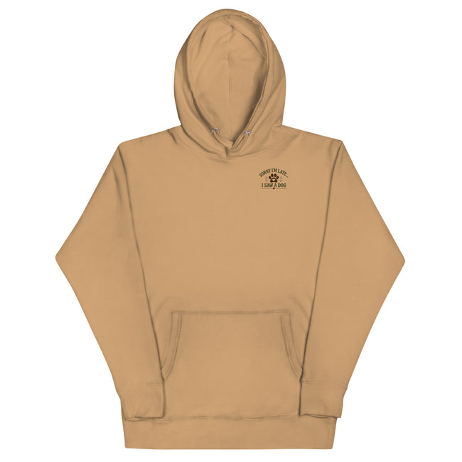 Sorry I’m Late… I Saw a Dog — Premium Unisex Hoodie | The Remi Collection